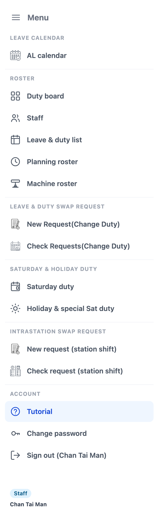 The menu, open. Leave & duty swap request and Intrastation swap request are separate groups, and this page sits under Account - with your role and name at the foot.